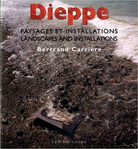 Dieppe Landscapes and installations