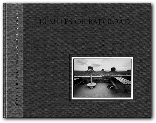 40 Miles of Bad Road...