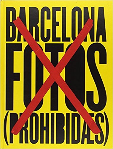 Barcelona (fotos prohibidas)