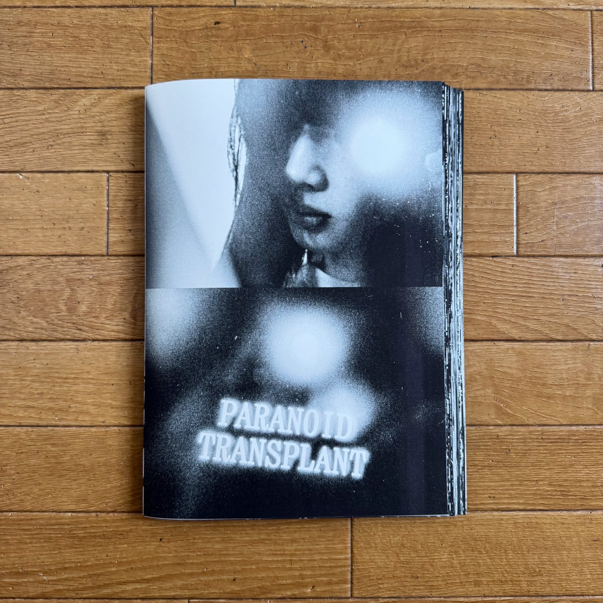 PARANOID TRANSPLANT