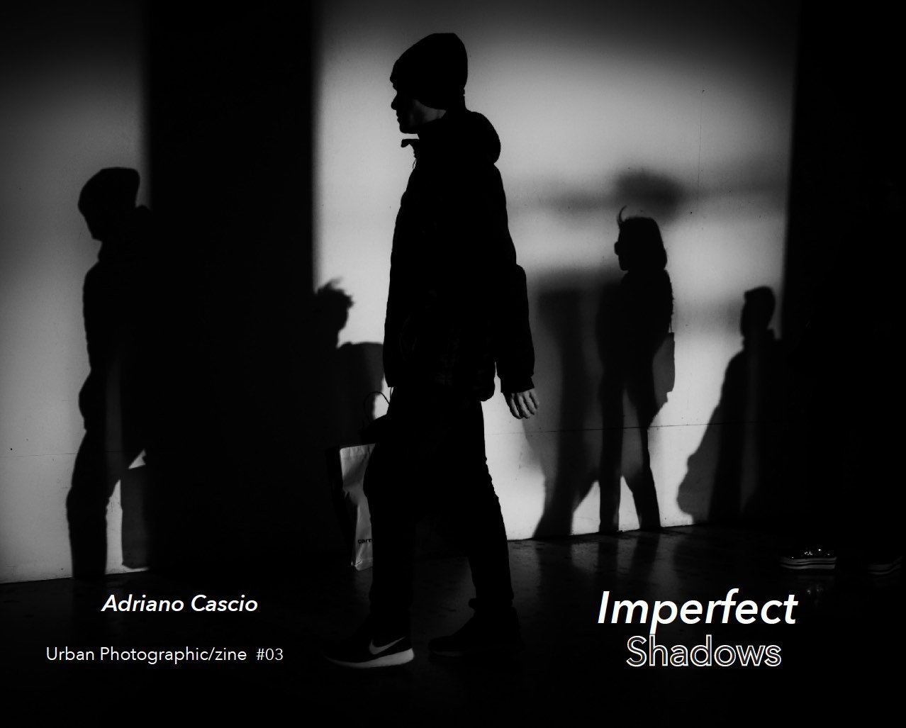 “Imperfect Shadows” - Fanzine #03