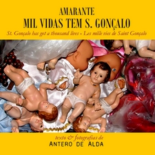 St. Gonçalo as got a thousand lives