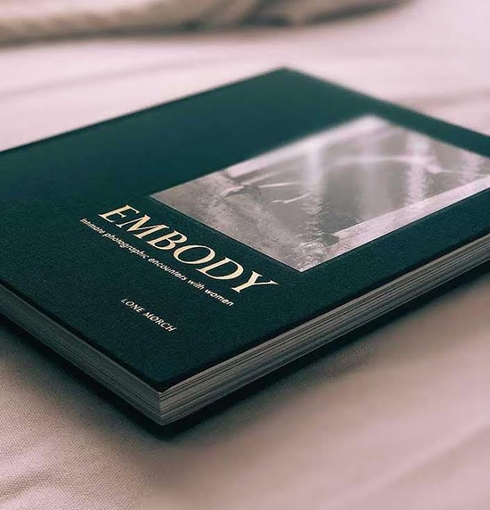 Embody: Intimate Photographic Encounters With Women