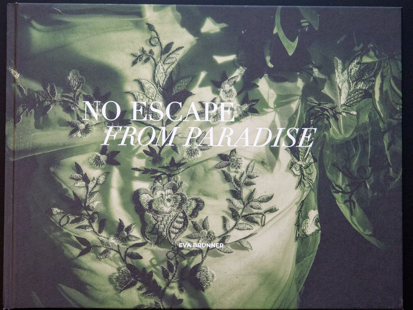 No Escape from Paradise