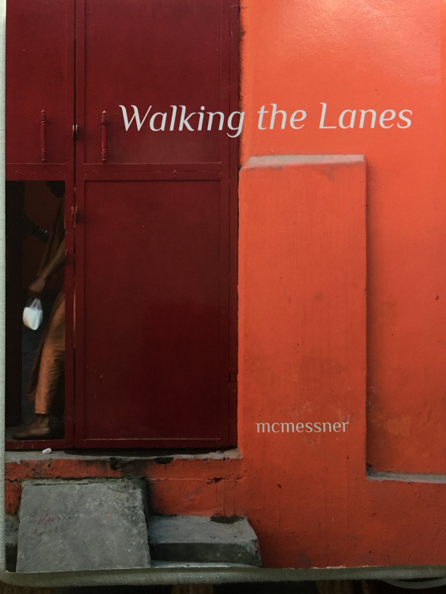 Walking the Lanes