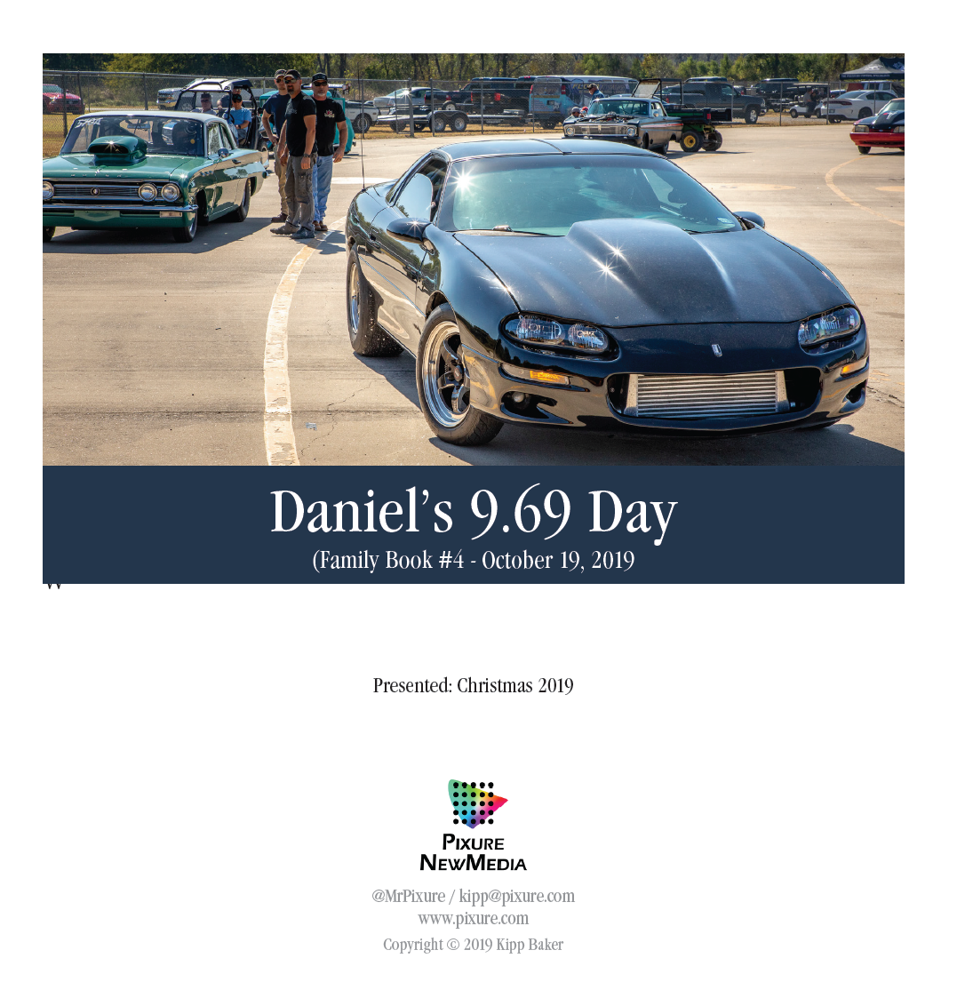 Daniel's 9.69 Day