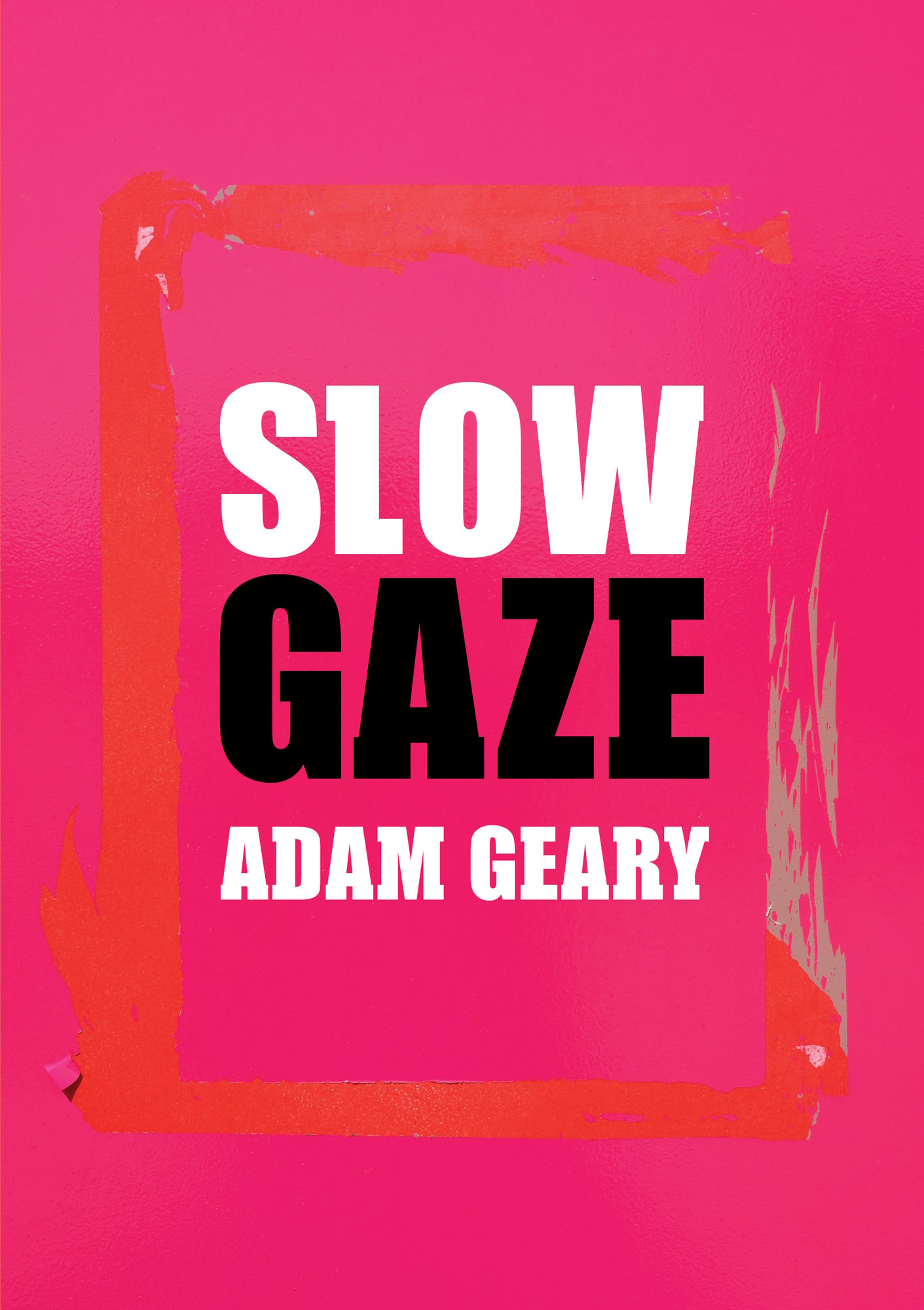 SLOW GAZE