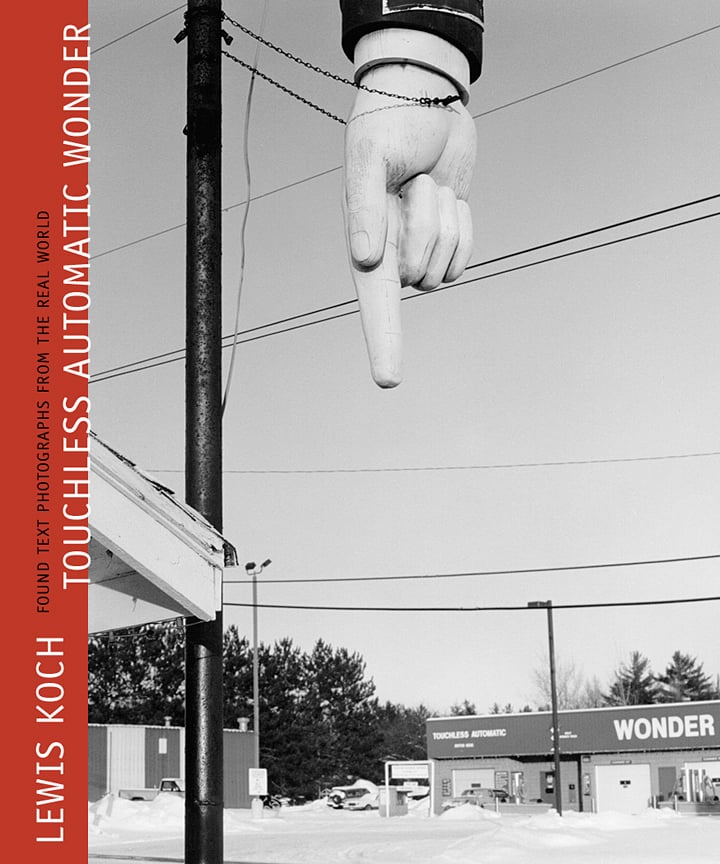 Touchless Automatic Wonder: Found Text Photographs from the Real World