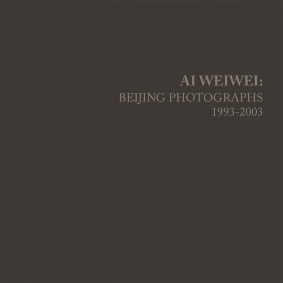 Ai Weiwei Beijing Photographs, 1993-2003