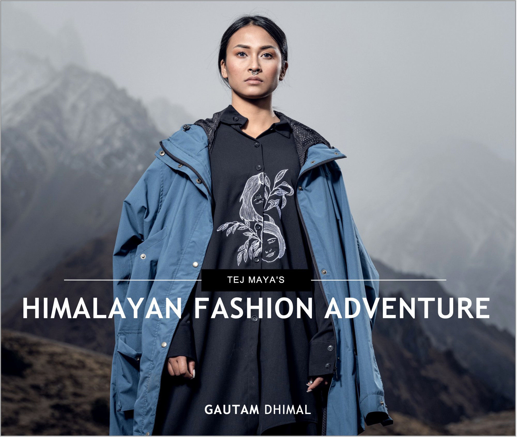Himalayan Fashion Adventure