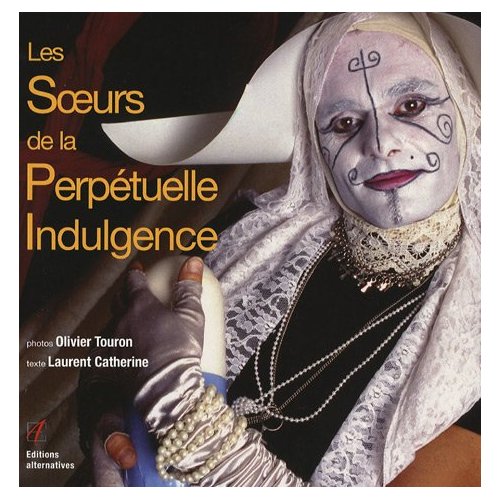 Les Soeurs de la Perpétuelle Indulgence