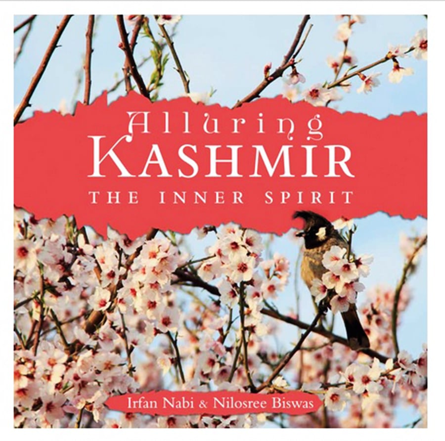 Alluring Kashmir: The Inner Spirit
