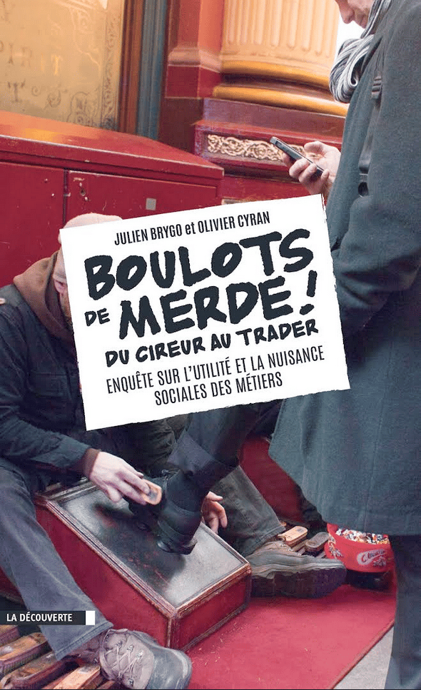 Boulots de merde !