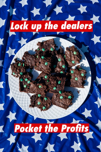 Lock Up the Dealers, Pocket the Profits