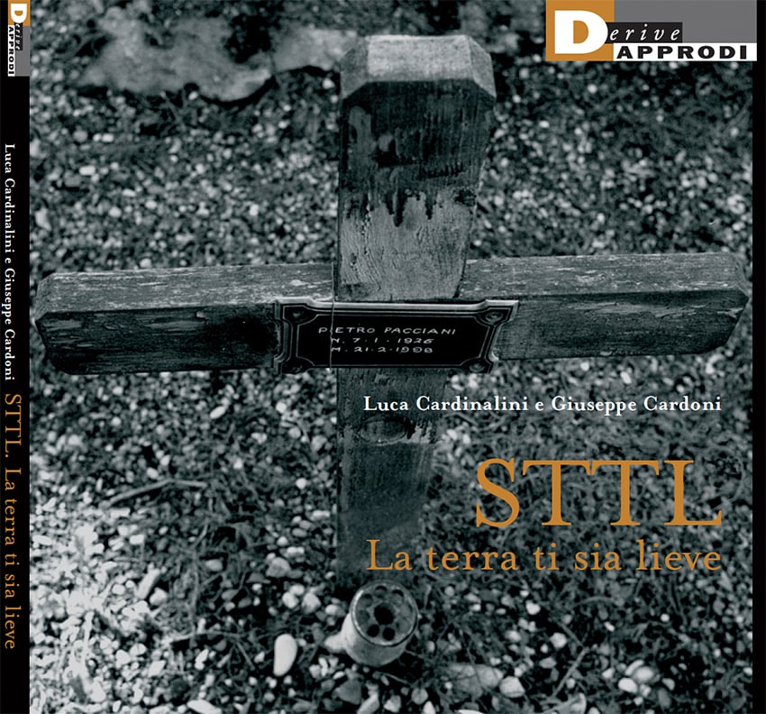 STTL. La terra ti sia lieve