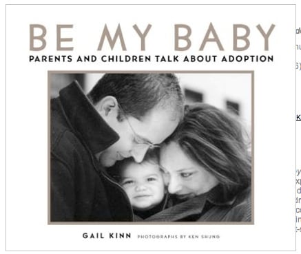 Be My Baby: Parents and Children Talk about Adoption