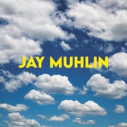 Jay Muhlin