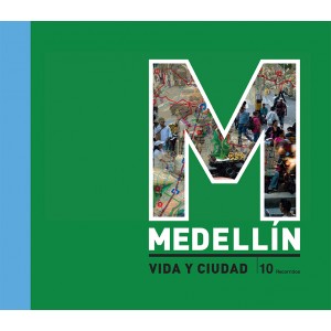 Medellín, Vida y ciudad