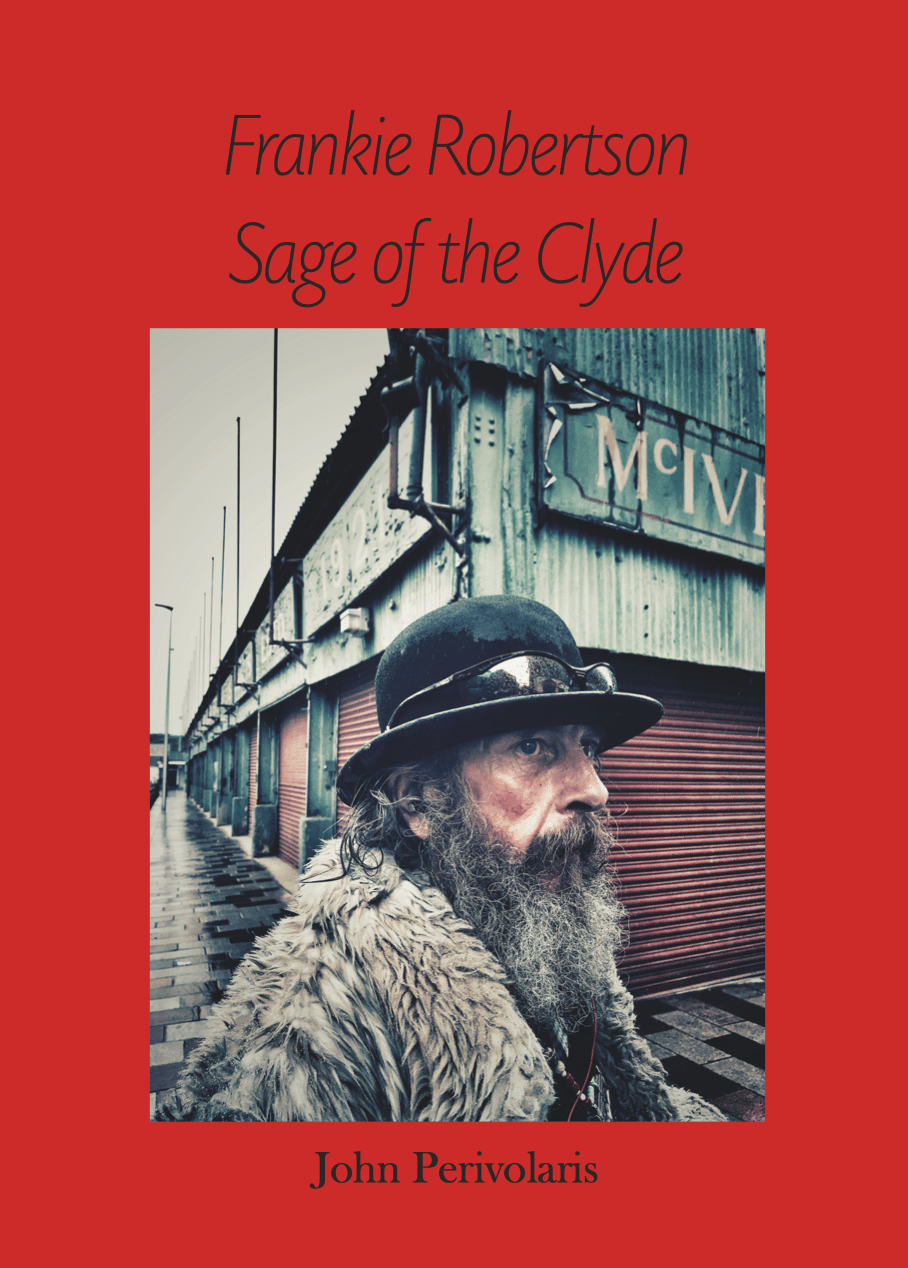 Frankie Robertson: Sage of the Clyde