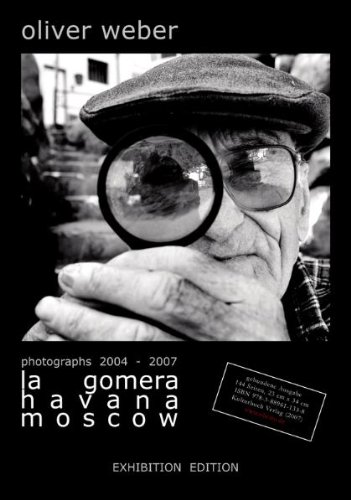 Gomera, Havana, Moscow