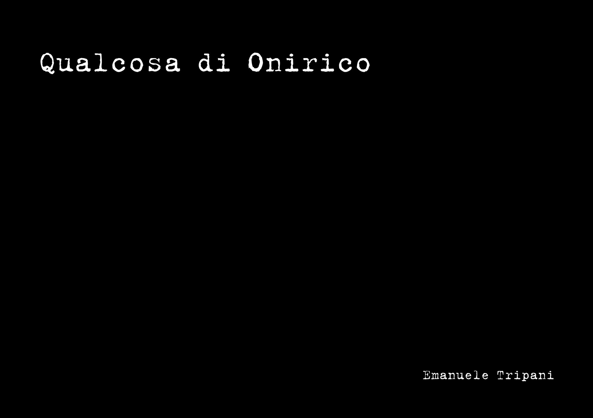 Qualcosa di Onirico
