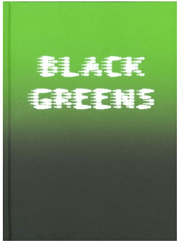 Judith Jockel: Black Greens