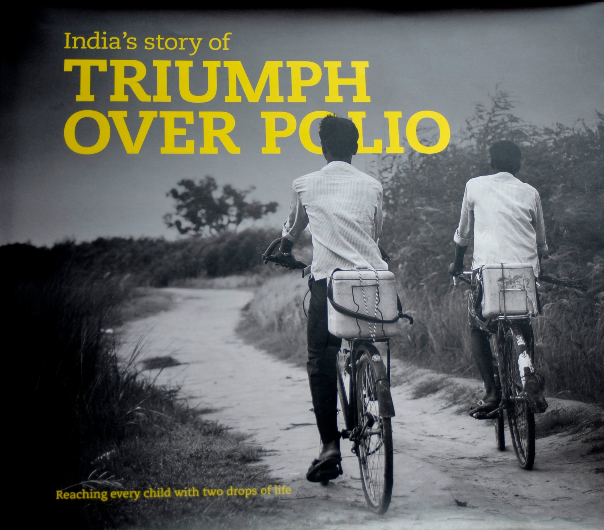 India's Story of Triumph Over Polio