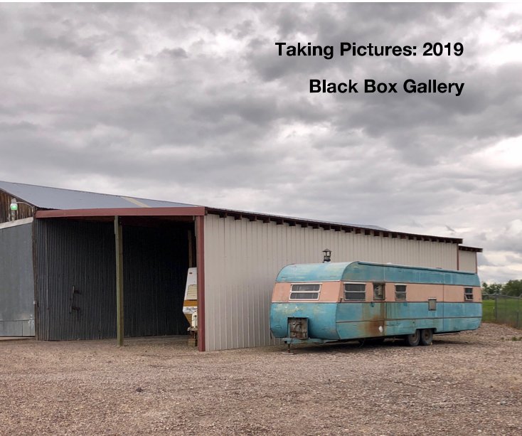 Taking Pictures: 2019