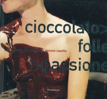 Cioccolato Folle Passione