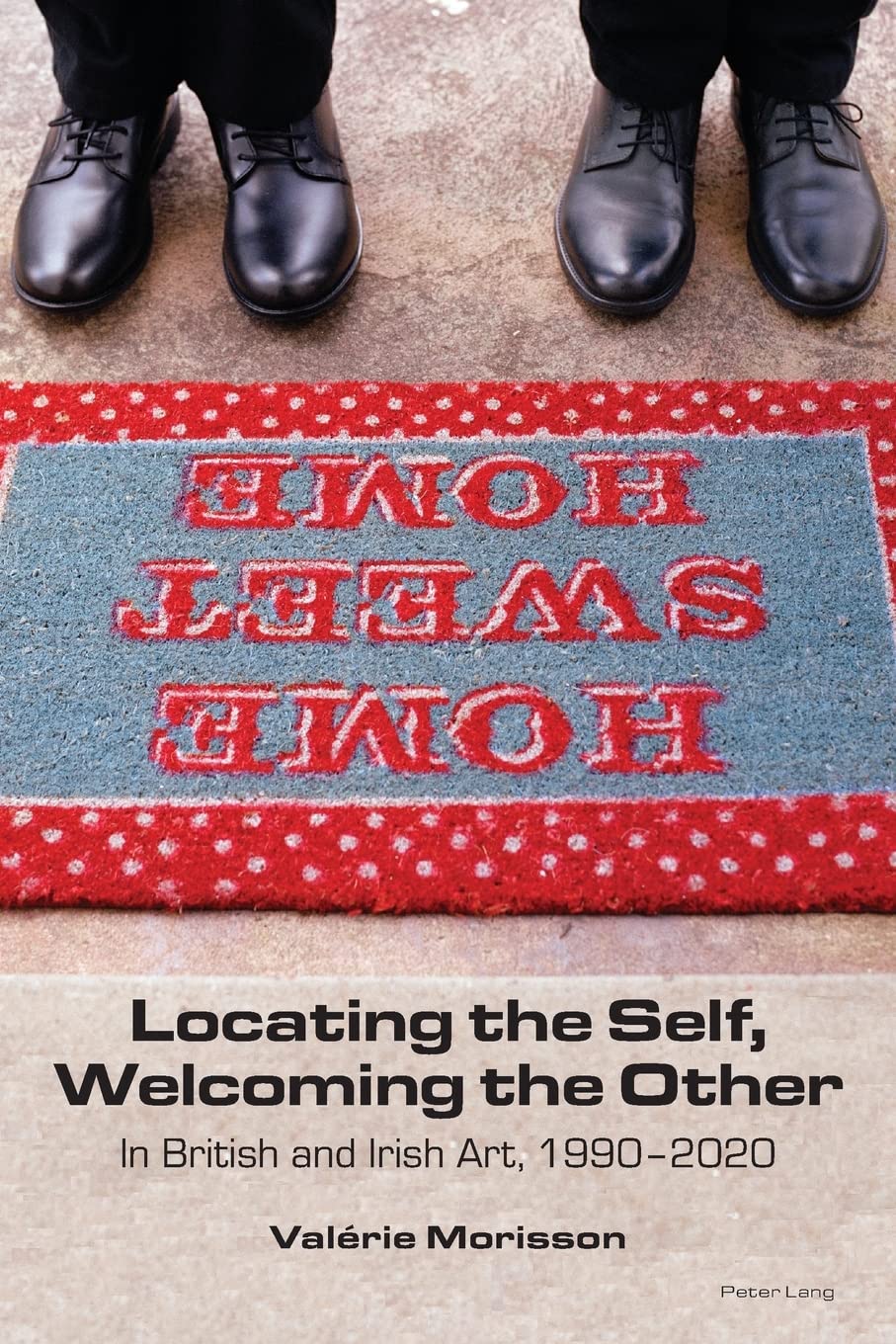 Locating the Self, Welcoming the Other; In British and Irish Art, 1990-2020
