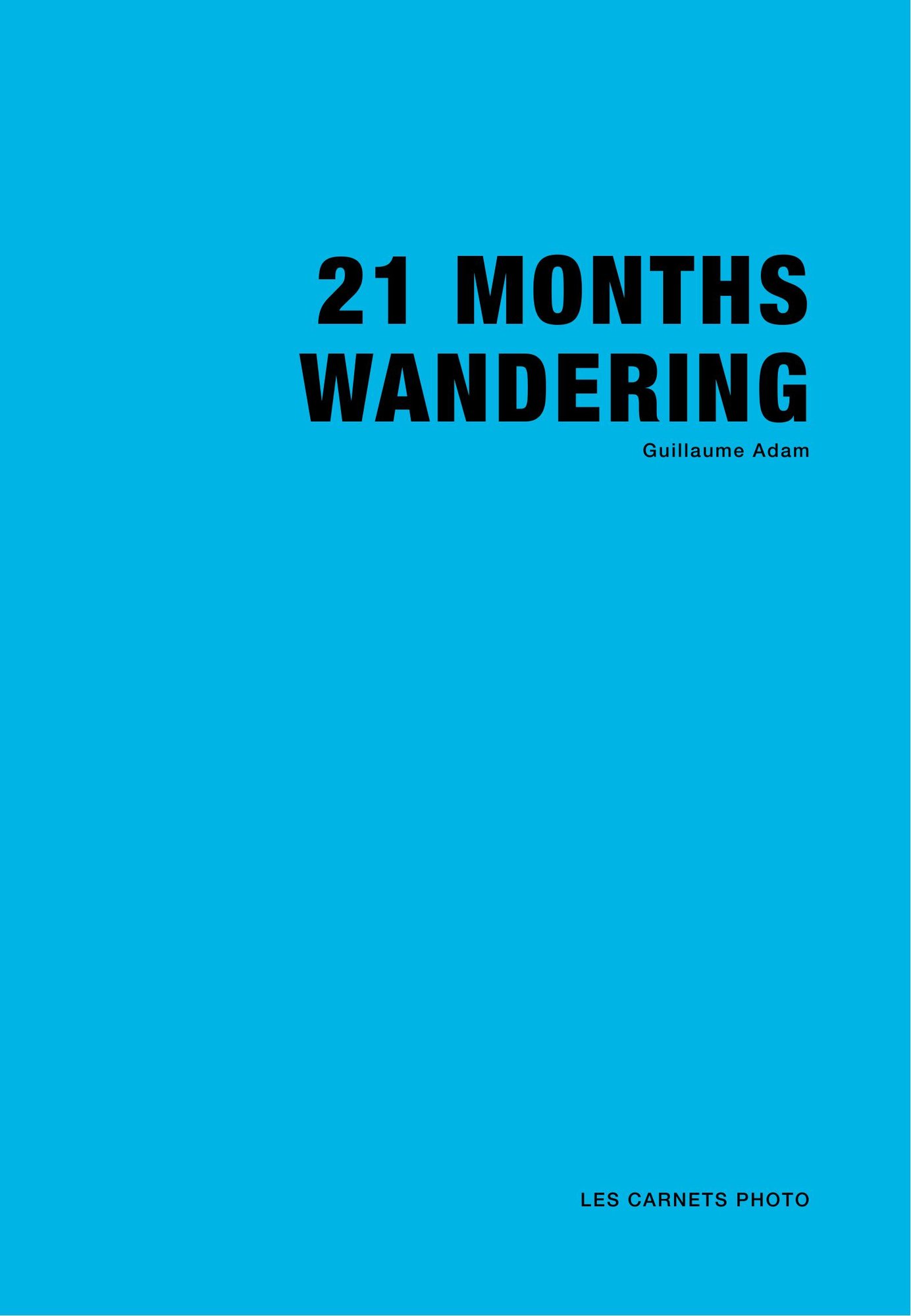 21 months wandering