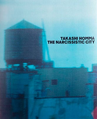 The Narcissistic City