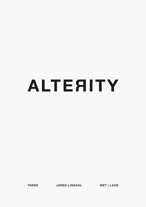 Wet | Land (Alterity Three)