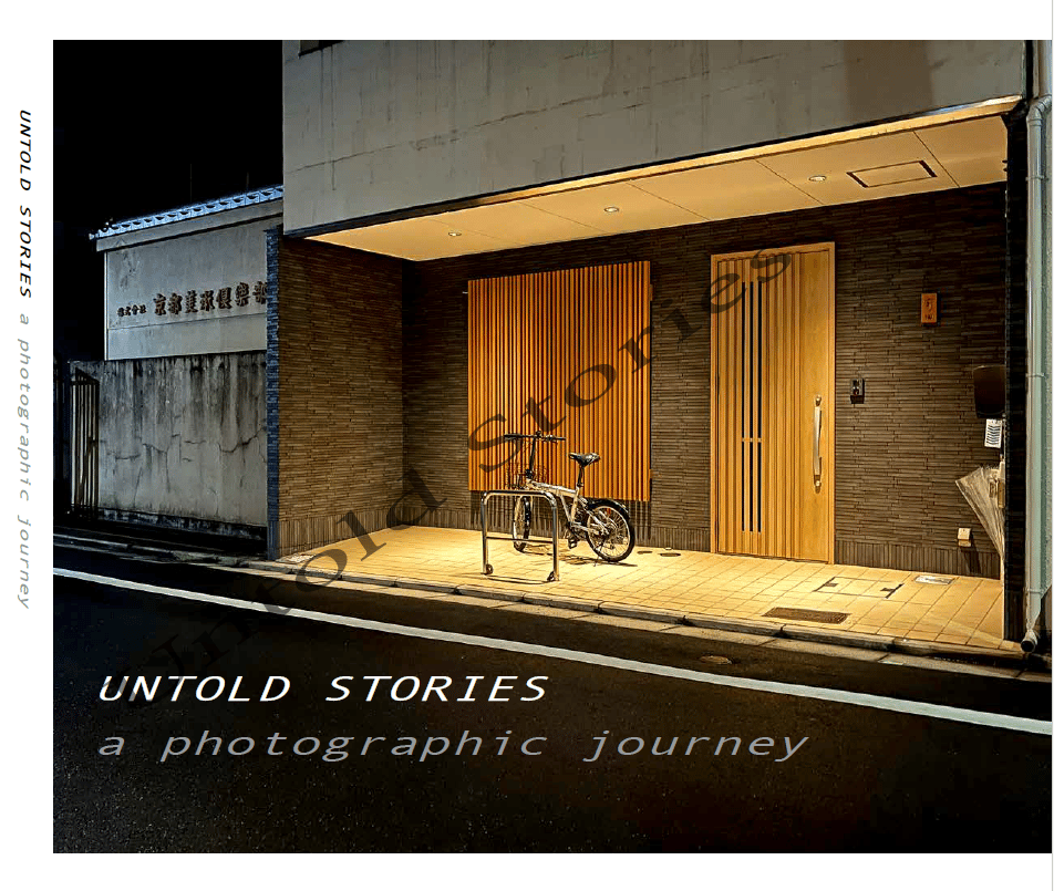 UNTOLD STORIES a photographic journey