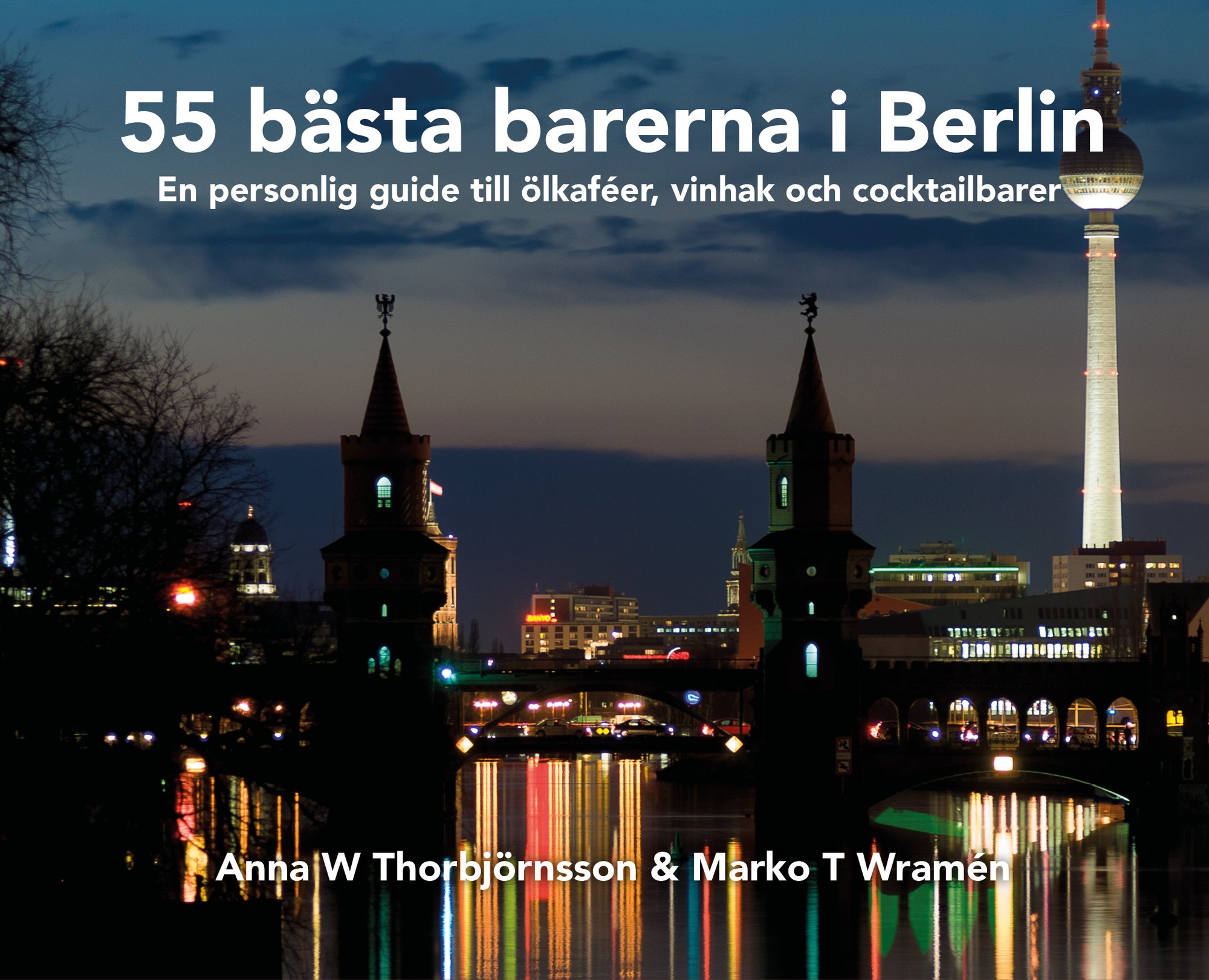 55 bästa barerna i Berlin