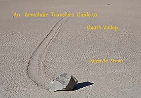 An Armchair Traveler's Guide to Death Valley