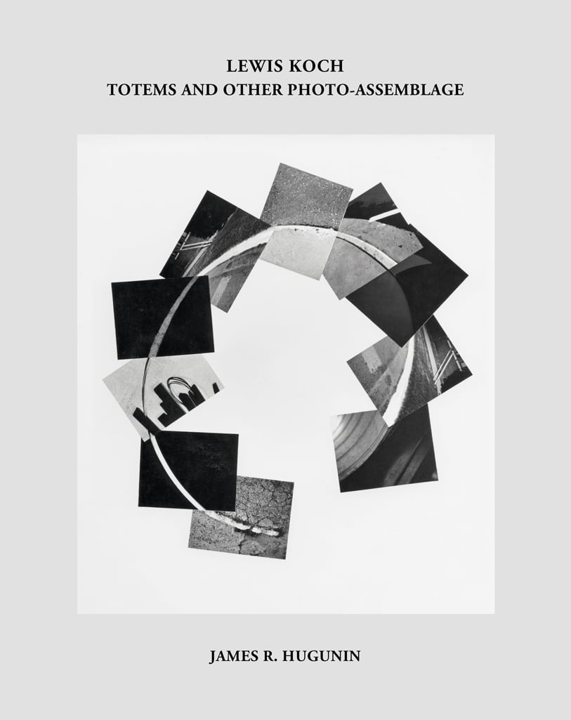 Lewis Koch: Totems and Other Photo-Assemblage