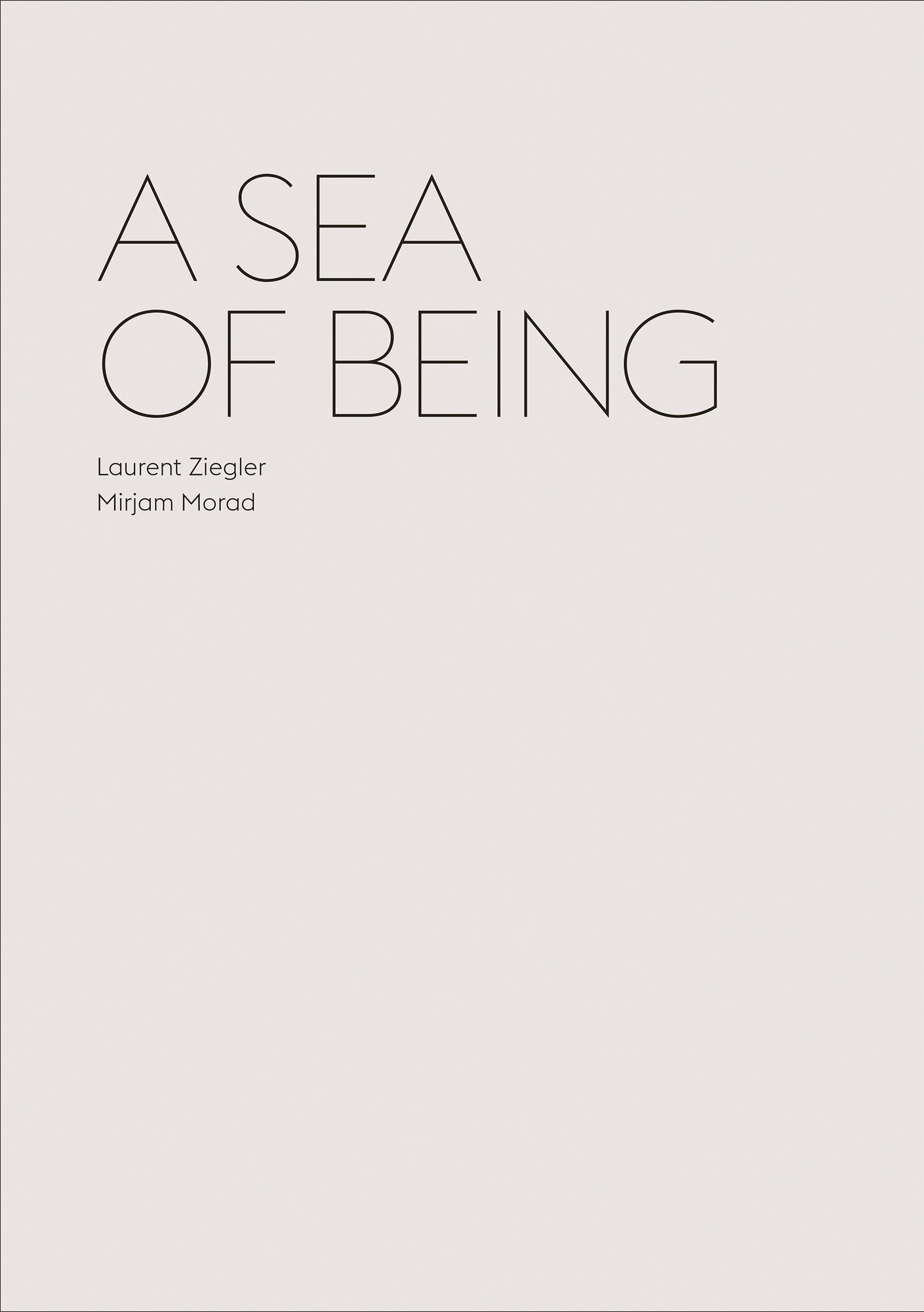 A Sea of Being