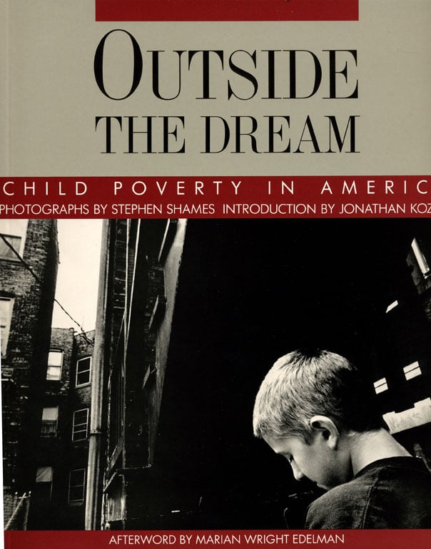 Outside the Dream: Child Poverty in America
