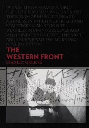 Never Quiet on the Western Front
