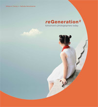 ReGeneration2: Tomorrow's Photographers Today