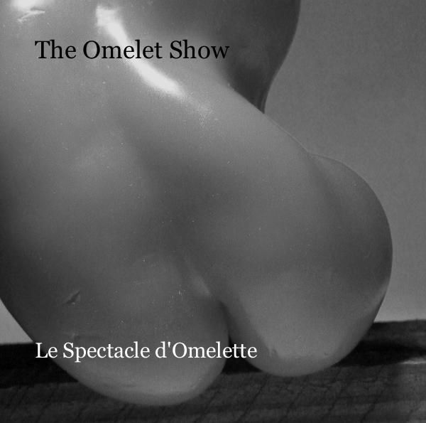Le Spectaculaire d'Omelette