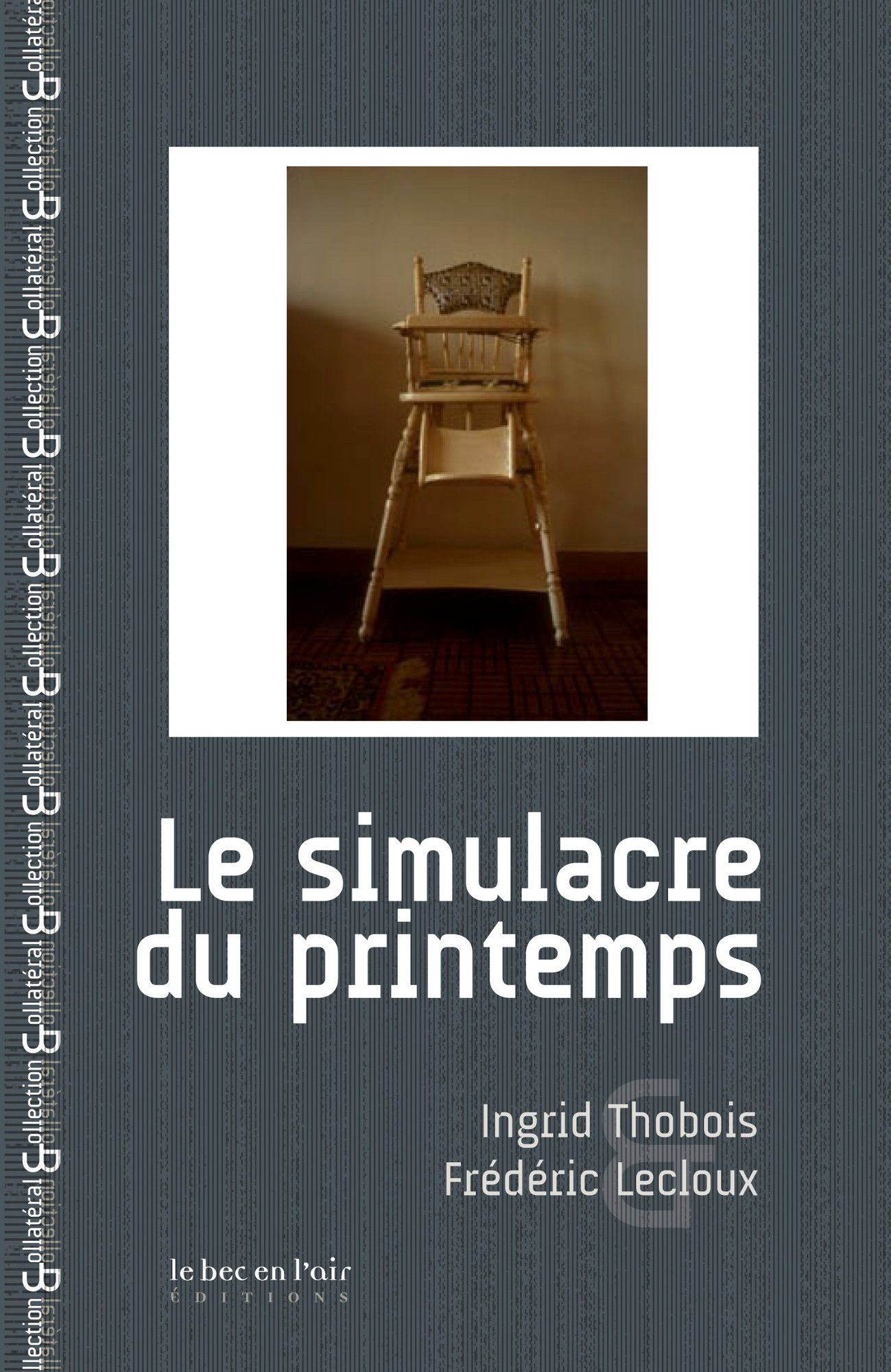 Le Simulacre du Printemps