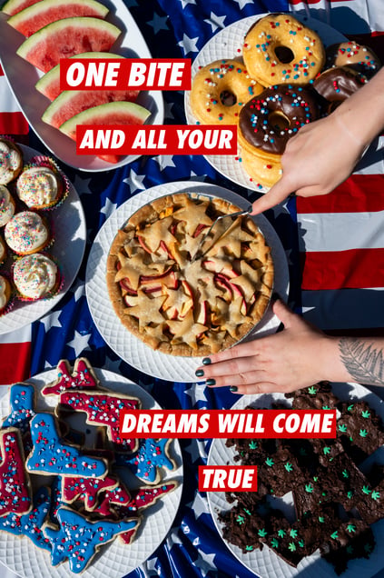 One Bite and All Your Deams WIll Come True
