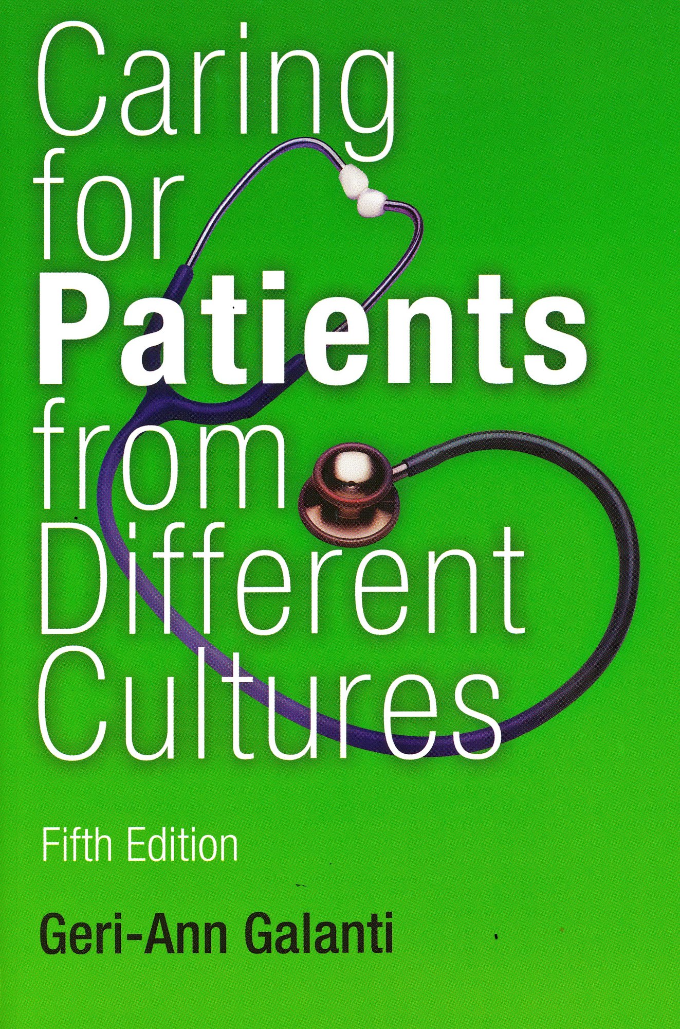 Caring for Patients from Different Cultures