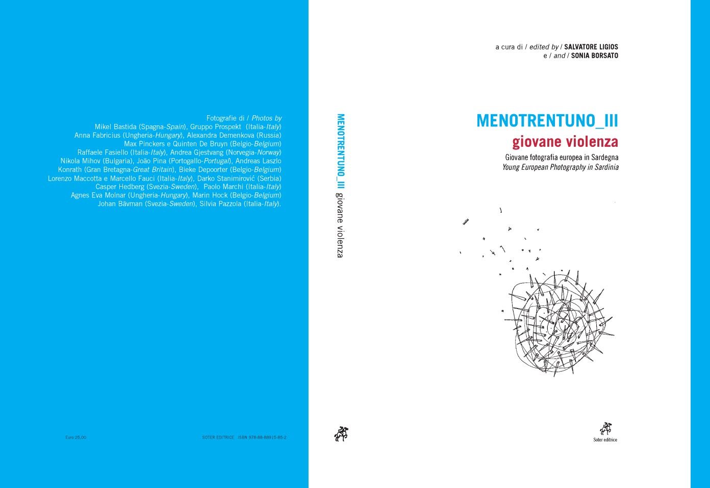 menotrentuno_III Giovane Violenza
