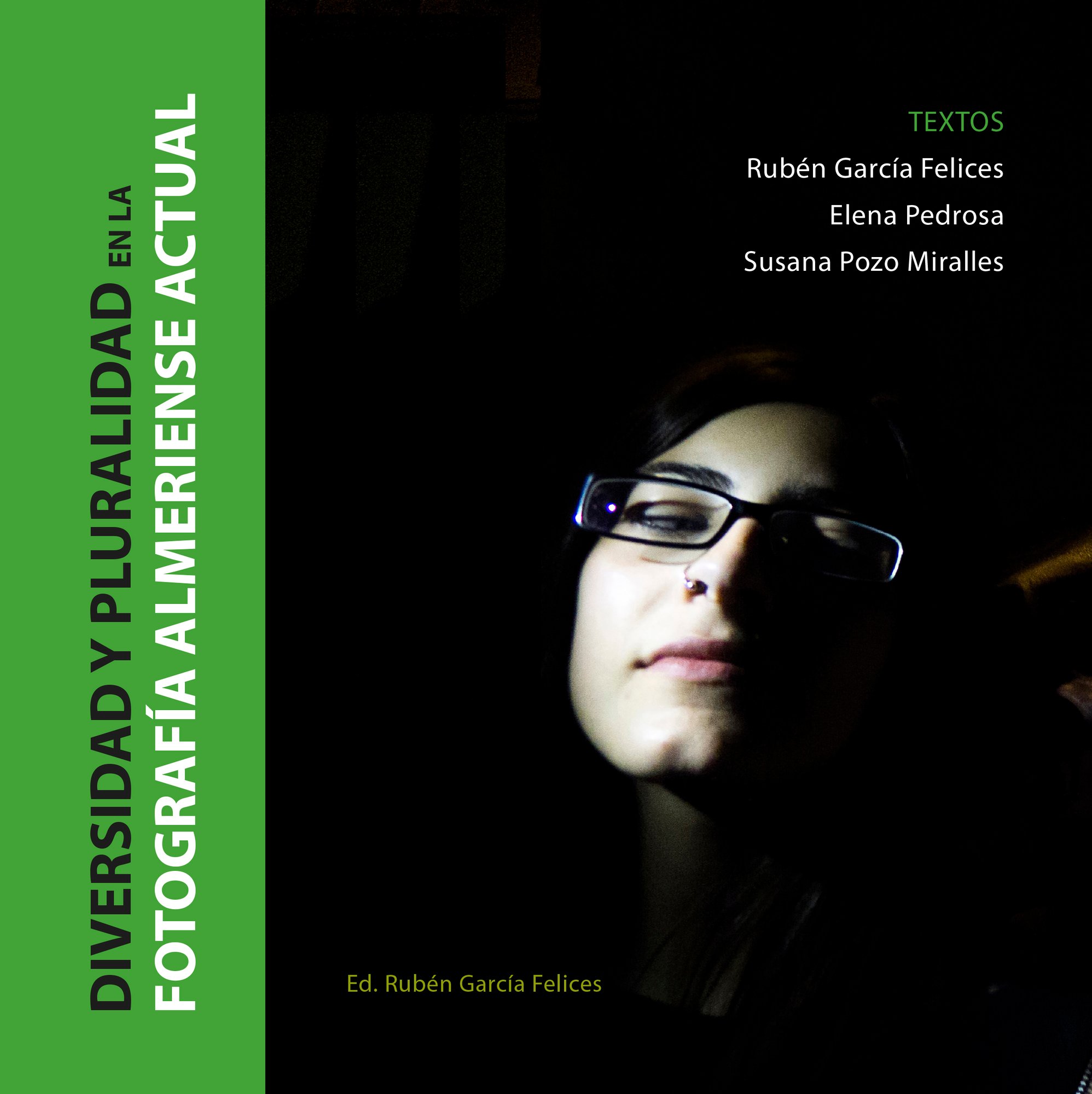 Diversidad y pluralidad en la fotografía almeriense actual