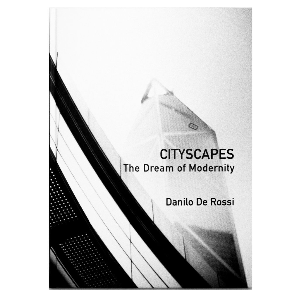 Cityscapes: The Dream of Modernity