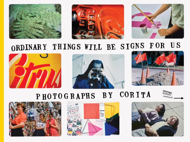 Ordinary Things Will Be Signs For Us