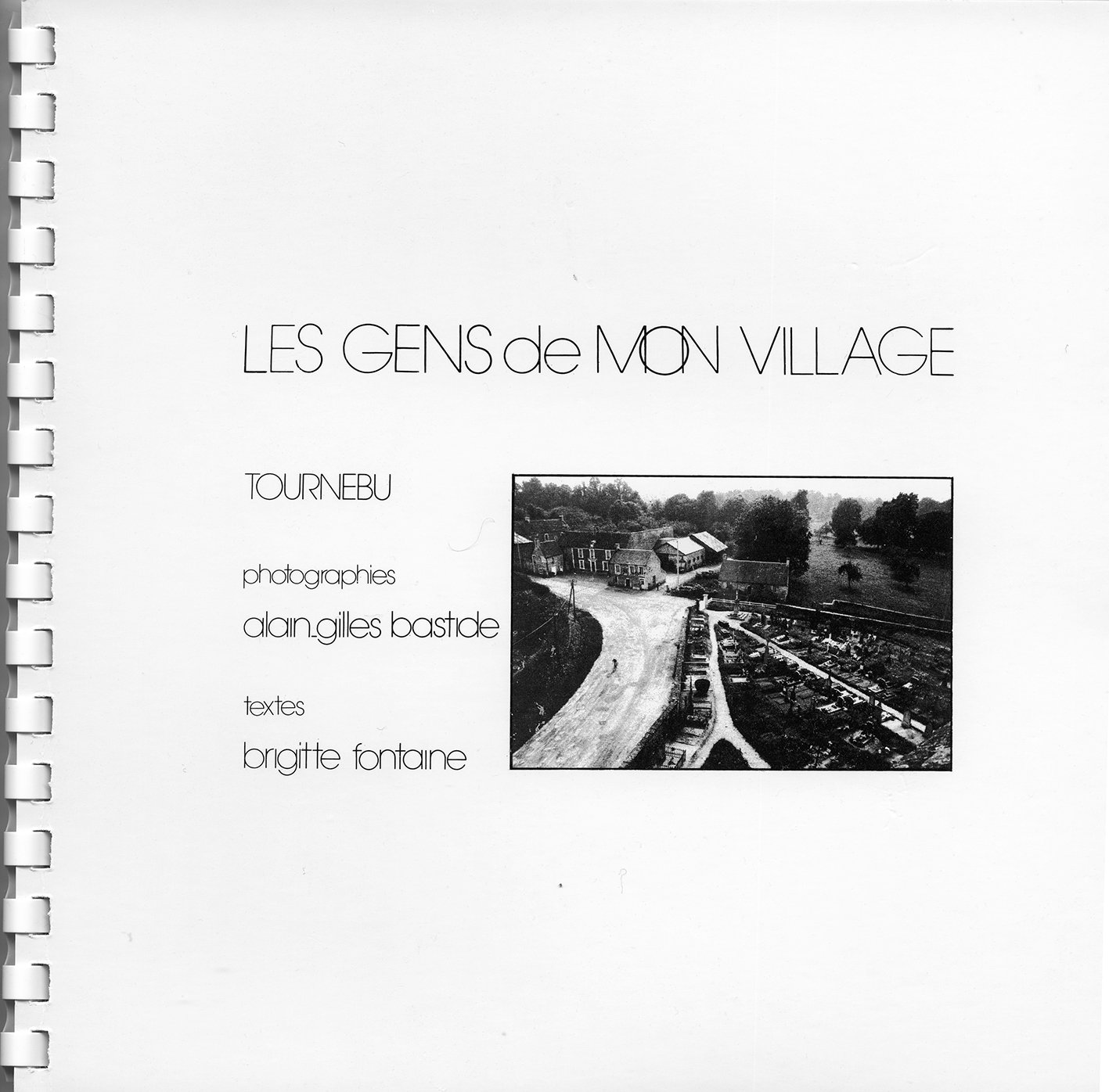 LES GENS DE MON VILLAGE - 1976